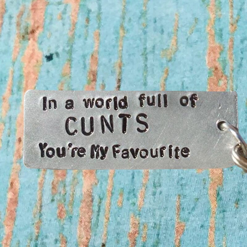 'You're My FAVOURITE' Funny Keychain